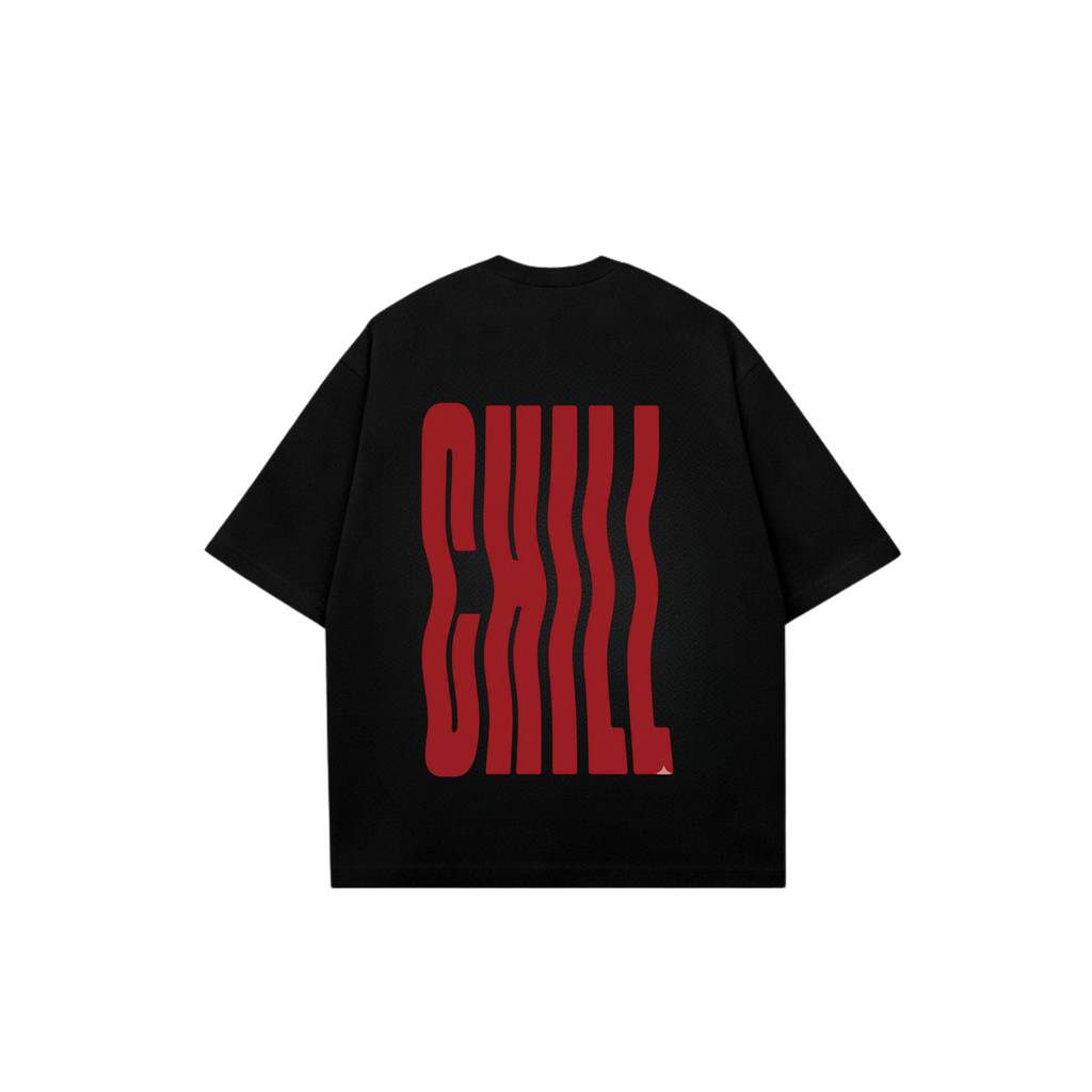 CHILL Tees